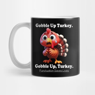 Gobble Up Turkey Mug